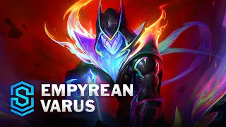 Empyrean Varus Skin Spotlight - League of Legends