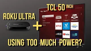 TCL 50 Inch 4 Series Roku Tv | How Many Watts?