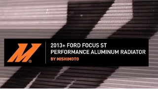 2013-2018 Ford Focus ST Aluminum Radiator Installation Guide by Mishimoto