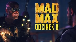 #8 Zagrajmy w Mad Max PL - Poznajcie człowieka świetlnika/choinkę