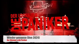 Der Udonaut & die Paniker - Wieder genauso (live 2024 Nienburg)