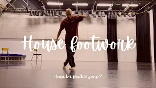 House the footwork practice??