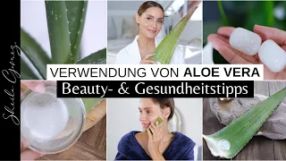 Aloe Vera Verwendung | Schönheitsgeheimnis für Haare & Haut DIY | Sheila Gomez