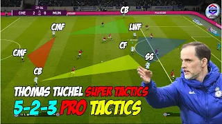 5-2-3 Pro Tactics | Thomas Tuchel super tactics | Chelsea FC | PES 2021