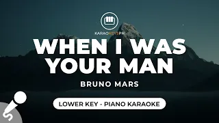 When I Was Your Man - Bruno Mars (Lower Key - Piano Karaoke)