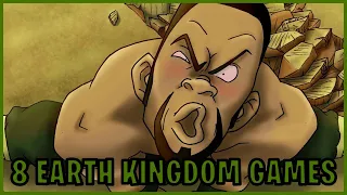 8 Earth Kingdom Games (Avatar)