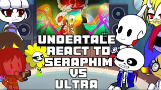 Undertale react to seraphim vs ultra (500 subscriber special) #undertale