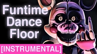 FNAF SISTER LOCATION SONG | "Funtime Dance Floor" by CK9C [Instrumental]