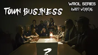 The Award Winning Post Apocalyptic Short Film Series - Town Business