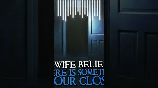 My Wife Believes There Is Something In Our Closet #spookystories #horrorstories #scarystoriespodcast