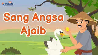 Kisah Sang Angsa Ajaib | Dongeng Anak Bahasa Indonesia | Dongeng Sebelum Tidur | Cerita Anak