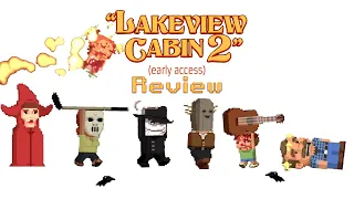 Lakeview Cabin 2 Review - Horror Fans Need to Try This Series