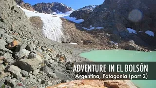 Adventure in el Bolsón - Argentina, Patagonia (part 2)