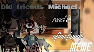 ||Michael’s old  friend react to Afton family meme||Part 1/Gacha Club x Fnaf[Mennard ✨]