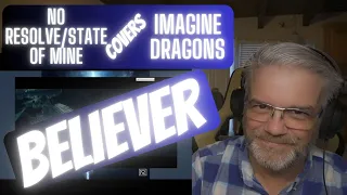 Believer - No Resolve/State Of Mine Covers Imagine Dragons - Reaction - You HAVE to see this!