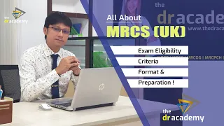 All About MRCS (UK) | Exam Eligibility, Criteria, Format & Preparation !
