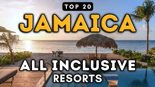 Top 20 Must-Visit All Inclusive Resorts in Jamaica