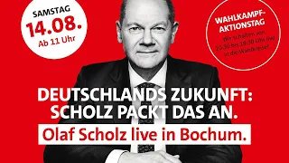 Wahlkampfauftakt – Olaf Scholz live in Bochum