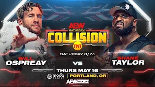 Will Ospreay vs Shane Taylor | AEW COLLISION 18.5.2024