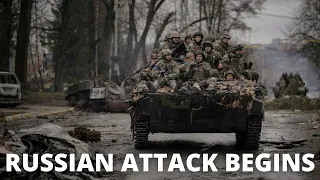 RUSSIAN ATTACK BEGINS! Current Ukraine Invasion Info With The Enforcer (Days 54 And 55)