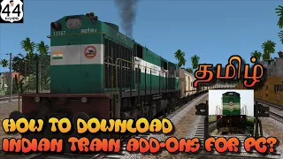 HOW TO DOWNLOAD INDIAN TRAIN ADD-ONS FOR TRAIN SIMULATOR 2022 | INDIAN TRAIN SIMULATOR | RAILWORKS