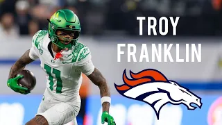 Troy Franklin || College Highlights || Denver Broncos WR