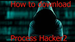 How to run/Download Process hacker 2 for csgo (Download in disc)