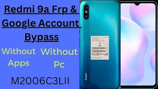 Redmi 9a frp bypass | redmi 9a google account bypass | Mi 9a google id remove| miui12.5