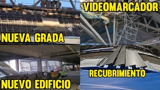 💥 Las OBRAS del SANTIAGO BERNABÉU desde DENTRO - VIDEOMARCADOR, NUEVA GRADA, INTERIORES y MUCHO MÁS