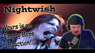 Nightwish - Yours is an Empty Hope - Metalhead Reacts - FLOOR CAN GROWL!!!!!