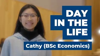Day in the Life | Economics at Warwick | Cathy's Day