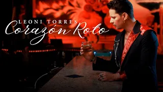 Leoni Torres - Corazón Roto (Video Oficial)