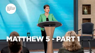 Matthew 5 - Part 1 | Joyce Meyer | Enjoying Everyday Life Teaching