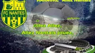 Hymne Nantaise "Allez Nantais"