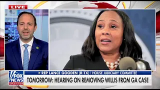Gooden (R-TX) Joins Fox & Friends First to Discuss Fani Willis Collusion with the Biden White House