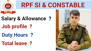 RPF SI & CONSTABLE  Salary | Job profile | Leave | Duty hours | Studyvalley