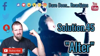 Solution 45 - Alter - A Dave Does Reaction