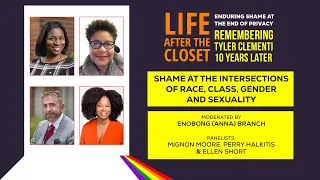 Watch the panel discussion on Shame at the Intersections of Race, Class, Gender & Sexuality