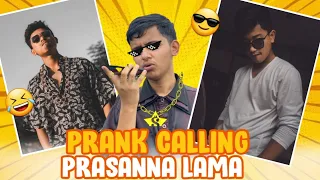 Call prank on Prasanna Lama | @prasanna.lama07  got pranked