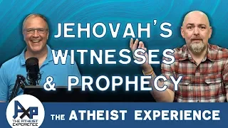 Are the Jehovah's Witnesses the Correct Doctrine? | Tasha - Nevada | Atheist Experience 23.38