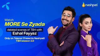 Telenor Presents To Be Honest Season 3 Deleted Scenes | Eshal Fayyaz