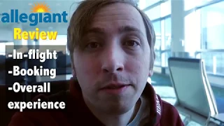 Allegiant Review  — My Flight Experience on the Budget Airline (Vlog)