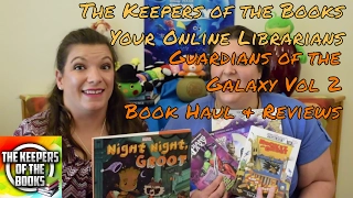 Guardians of the Galaxy Vol 2 Book Haul with Reviews | The Keepers of the Books