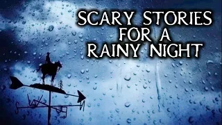 Scary True Stories Told In The Rain | Thunderstorm Video | (Scary Stories)