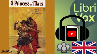 Full Audio Book | A Princess of Mars by Edgar Rice BURROUGHS read by Various