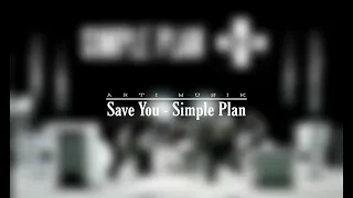 Save You - Simple Plan [LIRIK & TERJEMAHAN]