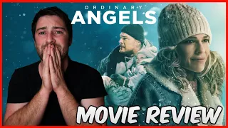 Ordinary Angels Movie Review | I'M NOT CRYING, YOU ARE!!