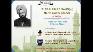 Jalsa Maseeh Maud AS Day - North East UK