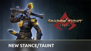 Shadow fight Arena: Season 9 New Stance/taunt