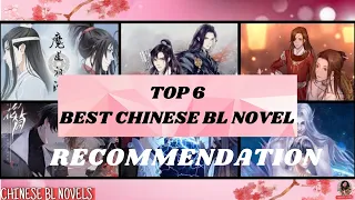 MY TOP 6 BEST CHINESE BL RECOMMENDATION (COMPLETED)